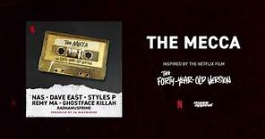 Styles P, GhostFace Killah, Remy Ma "The Mecca" feat Nas, Dave East & RahdaMUSprime (Official Audio)