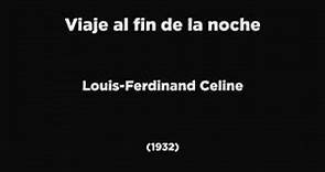 VIAJE AL FIN DE LA NOCHE (1 DE 2) - Louis Ferdinand Celine (1932) AUDIOLIBRO