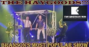 THE HAYGOODS | BRANSON (MISSOURI) | MOST POPULAR SHOW