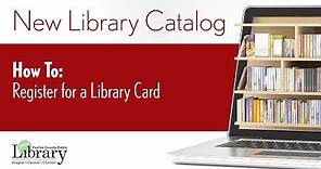 Register for a Library Card