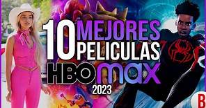 TOP 10 Mejores PELÍCULAS de HBO Max 2023