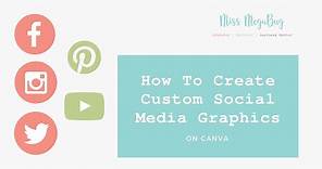 How to Create Custom Social Media Icons on Canva