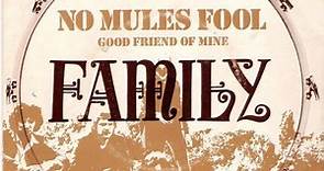 Family - No Mule's Fool