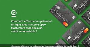 Tuto Cpay 2021 - Comment effectuer un paiement en ligne avec ma carte de crédit Cpay ?