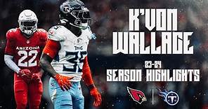 K'Von Wallace OFFICIAL 23-24 Season Highlights