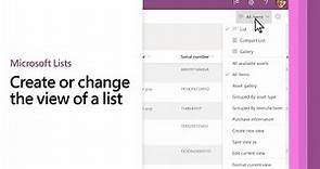 Getting started with Microsoft Lists - Create or change the view of a list