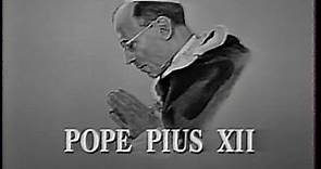 Biography with Mike Wallace - Pope Pius XII (1962)
