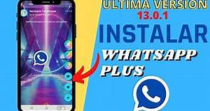 Como Instalar WhatsApp Plus 2020 / 2021 - WhatsApp Plus EXTREMO Ultima Versión ✔ NUEVAS FUNCIONES