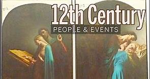 12th Century People & Events