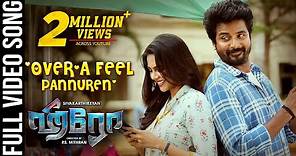 Hero Video Songs - Tamil |Over'a Feel Pannuren Video Song | Sivakarthikeyan,Kalyani | Yuvan Shankar