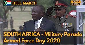Hell March - South Africa 2020 Armed Force Day Military Parade - African Pride (720P)