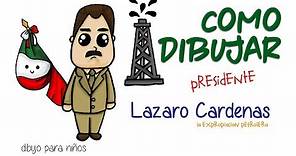 Como dibujar a Lazaro Cardenas