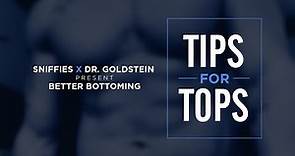 Sniffies x Dr. Goldstein: Tips for Tops