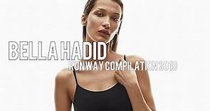 Bella Hadid | Runway Compilation 2019
