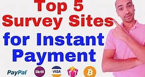5 survey sites that pay instantly | Get paid by answering questions online