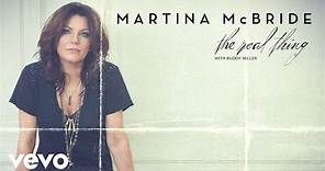 Martina McBride - The Real Thing (Static Version) ft. Buddy Miller
