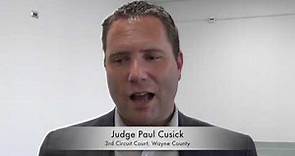Judge Paul Cusick 3rd Circuit Court, Wayne County