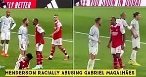 Jordan Henderson Allegedly Racial Abusing Gabriel Magalhães | FULL FOOTAGE