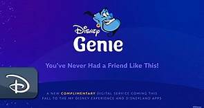 Disney Genie Service - Digital Overview | Walt Disney World & Disneyland Resort