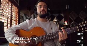 Alejandro Sanz - "Mi soledad y yo" (Acordes)