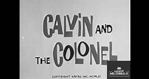 Calvin and the Colonel - INTRO (Serie Tv) (1961)