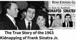 The True Story of the 1963 Kidnapping of Frank Sinatra Jr.