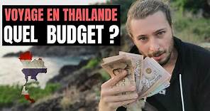 QUEL BUDGET POUR VOYAGER EN THAILANDE ? | cout de la vie et prix pour un voyage en Thailande