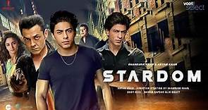 STARDOM | Web Series Teaser | Aryan Khan | Shahrukh Khan | Aryan Khan Movie | dunki trailer teaser