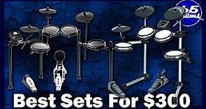 The Best Electronic Drumsets For $300 (2018/2019)