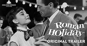 Roman Holiday | Original Trailer [HD] | Coolidge Corner Theatre