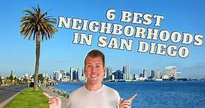 6 Best San Diego Neighborhoods