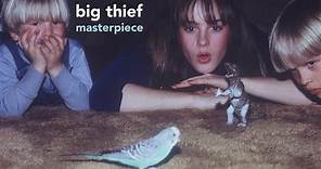 Big Thief - Paul [Official Audio]