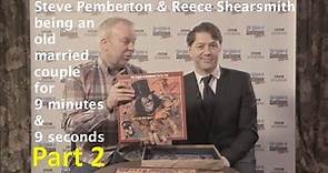 Steve Pemberton & Reece Shearsmith being an old married couple for 9 minutes & 9 seconds PART 2
