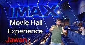 IMAX Movie Hall Experience | Jawan Movie | Vegas Mall Dwarka, Delhi