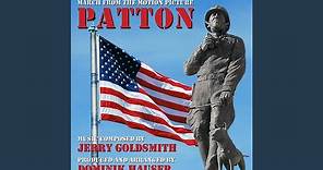 Patton March (Theme from the 1970 Motion Picture Score)