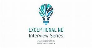 Exceptional ND Interview Series - Dr . Paul Anderson, ND