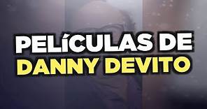 Las mejores películas de Danny DeVito