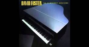 David Foster: The Symphony Sessions "Just Out of Reach"