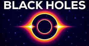 Black Holes Explained – From Birth to Death