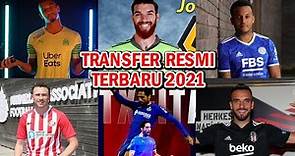 Ryan Bertrand ke Leicester🔴Saliba ke Marseille🔴Berikut 22 Transfer Terbaru Bulan Juli 2021 Part 17