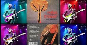 Robin Trower "Roots and Branches" (Full CD)
