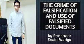 Falsification and use of falsified documents (Articles 170 to 172 of the Revised Penal Code)