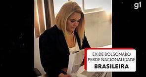 Ana Cristina Valle, ex-mulher de Bolsonaro perde nacionalidade brasileira