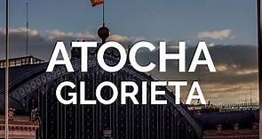 Glorieta de ATOCHA: Estación de Atocha, Ministerio de Agricultura, fuente de la Alcachofa