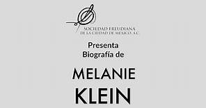 MicroBiografía - Melanie Klein - Sociedad Freudiana de la Ciudad de México