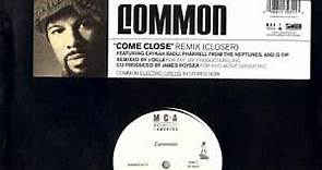 Common Featuring Erykah Badu, Pharrell And Q-Tip - Come Close (Remix) (Closer)