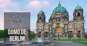 Pontos Turísticos de Berlim: Catedral de Berlim