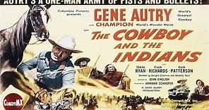 Gene Autry | The Cowboy and the Indians (1949) | Gene Autry | Champion | Sheila Ryan | John English