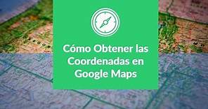 Cómo Obtener las Coordenadas en Google Maps (De cualquier lugar)