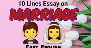 Marriage || 10 Lines Essay on Marriage in easy English Writing || Short Essay on Marriage